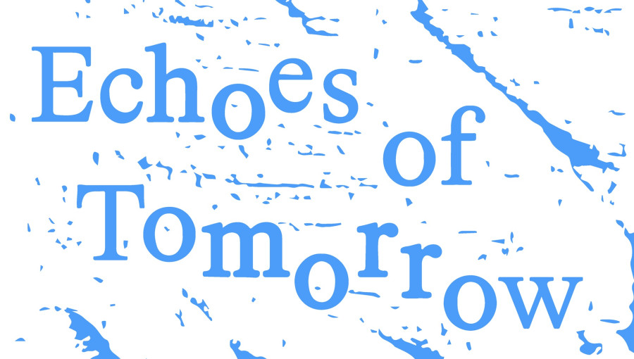 1080x630px_Echoes_of_Tomorrow.jpg