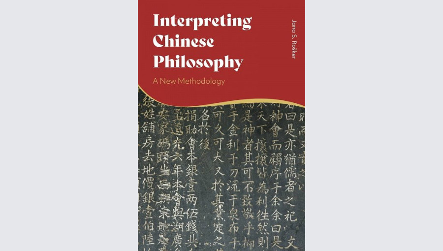 Znanstvena monografija Jane S. Rošker »Interpreting Chinese Philosophy – A New Methodology«,.jpg